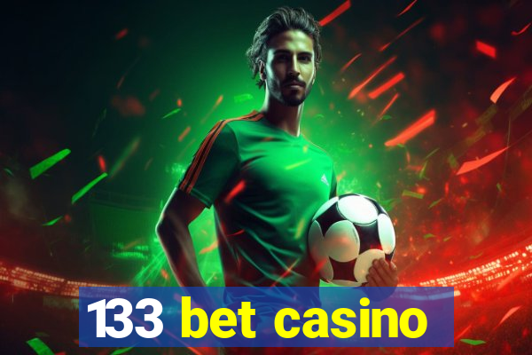 133 bet casino